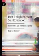 Post-Enlightenment Self-Education