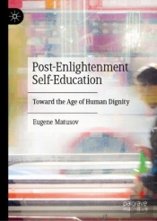 Post-Enlightenment Self-Education