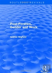 Post-Fordism, Gender And Work