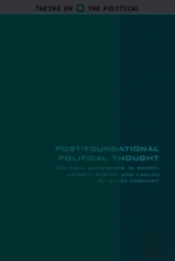 Post-Foundational Political Thought