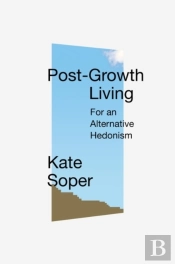 Post-Growth Living