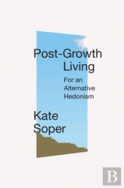 Post-Growth Living