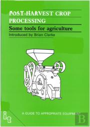 Post-Harvest Crop Processing
