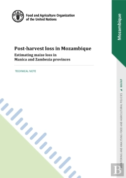 Bertrand.pt - Post-Harvest Loss In Mozambique - Estimating Maize Loss In Manica And Zambezia Provinces