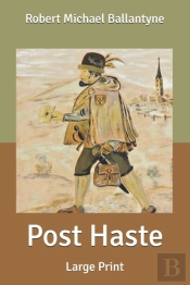 Post Haste