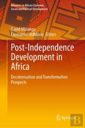 Post-Independence Development In Africa