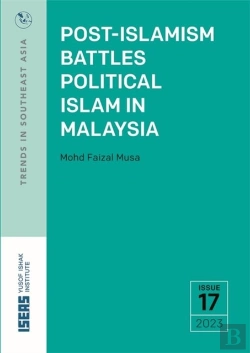 Bertrand.pt - Post-Islamism Battles Political Islam In Malaysia