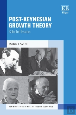 Bertrand.pt - Post-Keynesian Growth Theory - Selected Essays