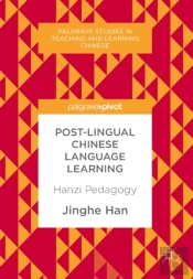 Post-Lingual Chinese Language Learning