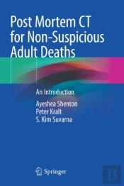 Post Mortem Ct For Non-Suspicious Adult Deaths