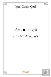 Post-Mortem : Histoires De Défunts