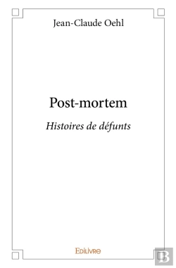 Bertrand.pt - Post-Mortem : Histoires De Défunts
