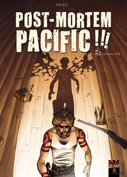 Bertrand.pt - Post Mortem Pacific !!! T02 - Guadalupe