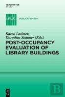 Post-Occupancy Evaluation Of Library Buildings
