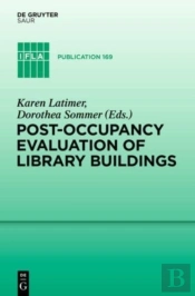 Post-Occupancy Evaluation Of Library Buildings