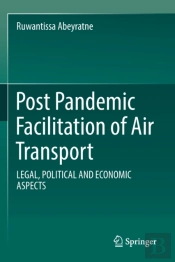 Post Pandemic Facilitation Of Air Transport