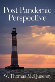 Post Pandemic Perspective: Positive Proj