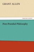Post-Prandial Philosophy