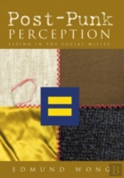 Bertrand.pt - Post-Punk Perception: Living In The Social Milieu