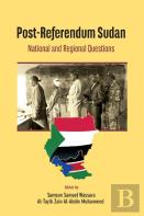 Post-Referendum Sudan National And Regional Questions