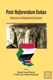Post-Referendum Sudan National And Regional Questions