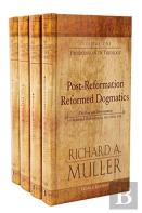 Post-Reformation Reformed Dogmatics