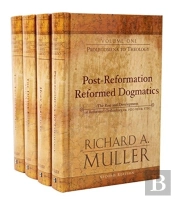 Post-Reformation Reformed Dogmatics