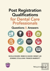 Post Registration Qualifications For Dental Care Professionals