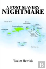 Post Slavery Nightmare