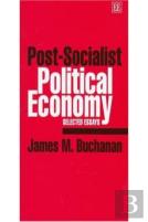 Post-Socialist Political Economy