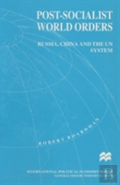 Post-Socialist World Orders