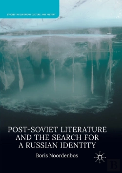 Bertrand.pt - Post-Soviet Literature And The Search For A Russian Identity