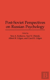 Post-Soviet Perspectives On Russian Psychology