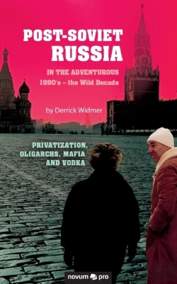 Bertrand.pt - Post-Soviet Russia In The Adventurous 1990'S - The Wild Decade
