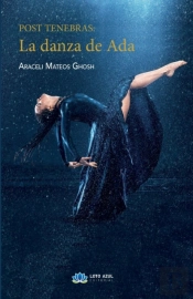 Post Tenebras: La Danza De Ada