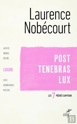 Bertrand.pt - Post Tenebras Lux ; La Luxure