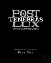 Post Tenebras Lux