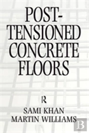 Post-Tensioned Concrete Floors