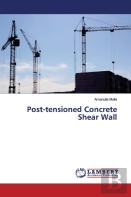 Post-Tensioned Concrete Shear Wall