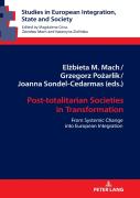 Post-Totalitarian Societies In Transformation