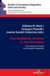 Post-Totalitarian Societies In Transformation