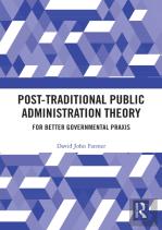 Post-Traditional Public Administration Theory