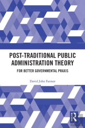 Post-Traditional Public Administration Theory