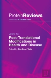 Post-Translational Modifications In Health And Disease