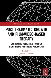 Post-Traumatic Growth And Film/Video-Based Therapy