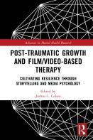 Post-Traumatic Growth And Film/Video-Based Therapy