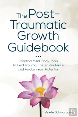 Bertrand.pt - Post-Traumatic Growth Guidebook