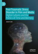Post-Traumatic Stress Disorder In Film And Media