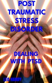 Post Traumatic Stress Disorder