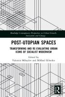 Post-Utopian Spaces
